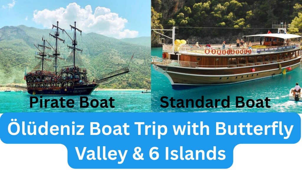 Ölüdeniz Boat Trip with Butterfly Valley & 6 Islands