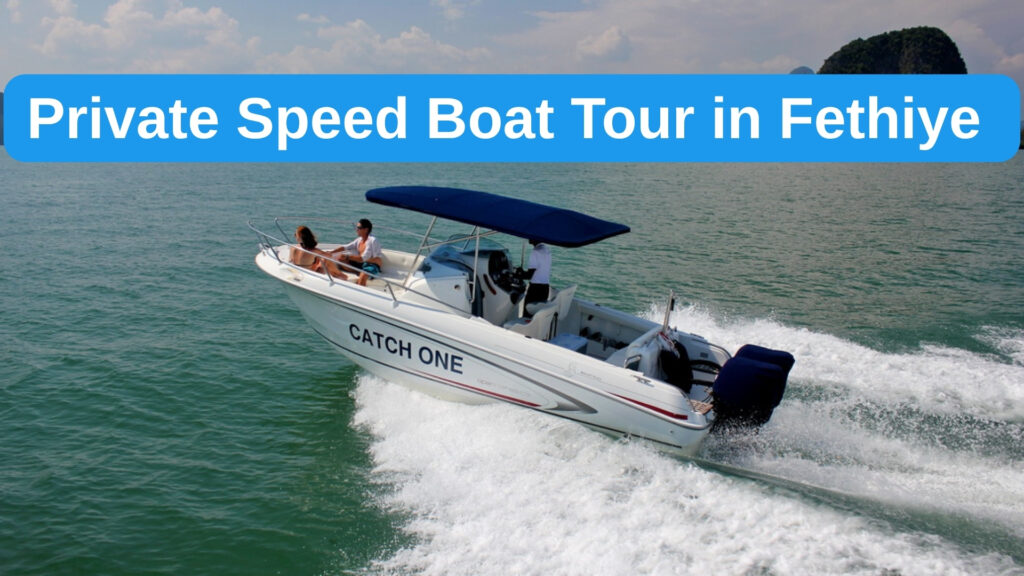 Private Speed Boat Tour in Fethiye – Tailored Speedboat Experience